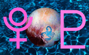 Plutón en astrología. Fondo de agua, con el Planeta Plutón delante, con un pequeño escorpión en la parte inferior derecha. A los lados, en color rosa los 2 símbolos de Plutón que se usan para representarlo en astrología.